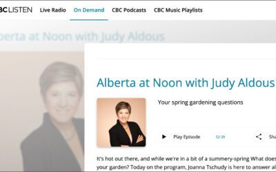 CBC Radio Feature: Calgary’s challenging gardening season
